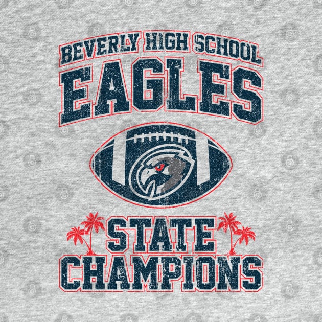 Beverly High Schol Eagles State Champions (Variant) by huckblade